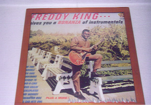 Freddy King/Bonanza